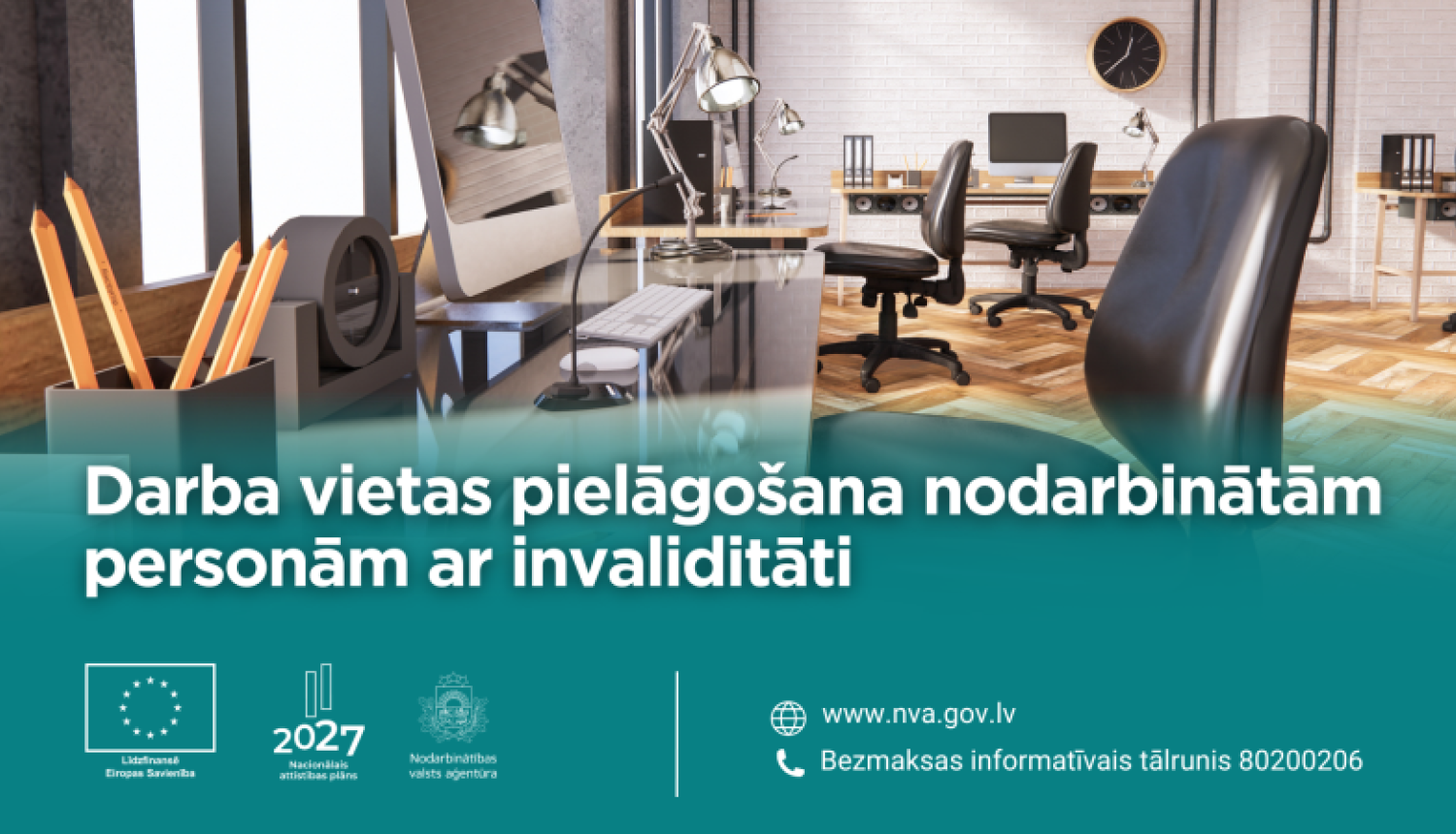 Darba vietas pielāgošana nodarbinātām personām ar invaliditāti