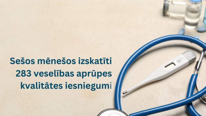 Foto ar ārsta piederumiem un uzraksts, ka izskatīti 283 sūdzību iesniegumi