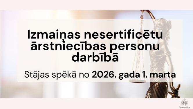 Izmaiņas nesertificētu ārstniecības personu darbībā