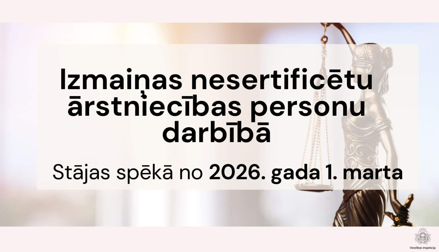 Izmaiņas nesertificētu ārstniecības personu darbībā