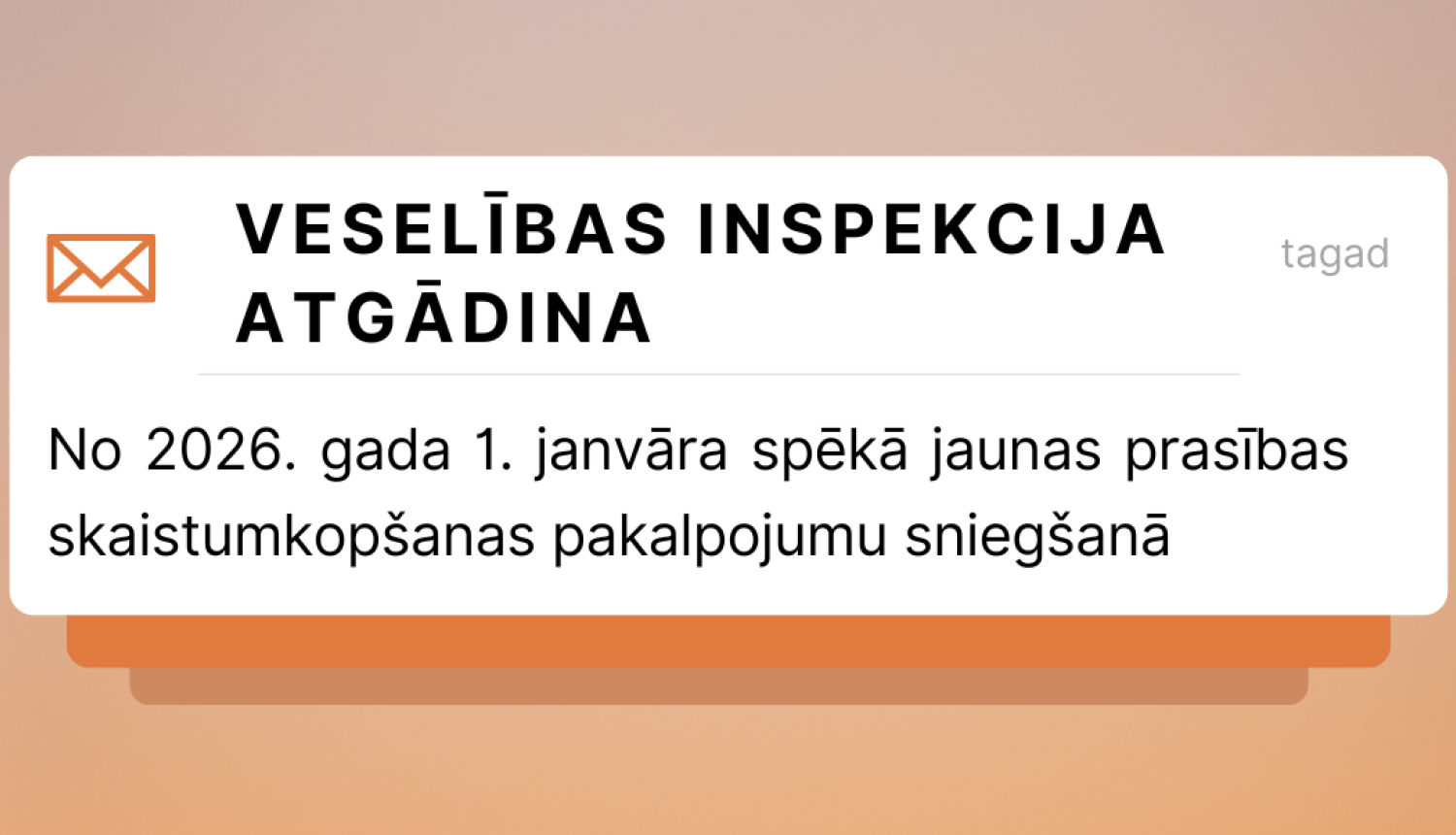 Veselības inspekcija atgādina